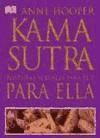 Kama sutra. posturas sexuales para él y para ella